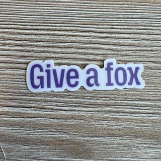 Give a fox